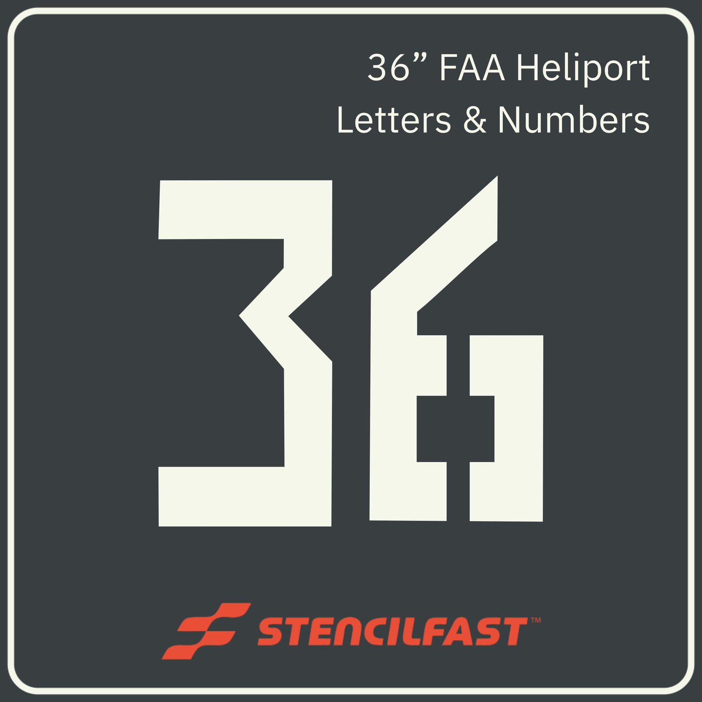 F.A.A. Heliport Letter and Number Stencils 36”