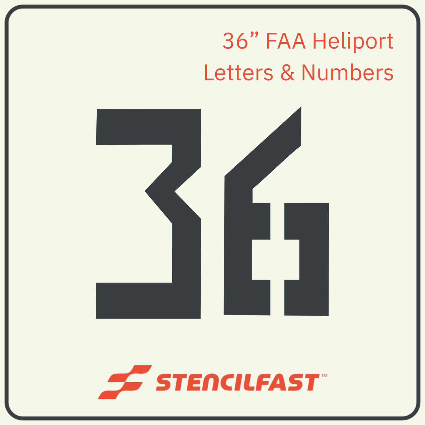 F.A.A. Heliport Letter and Number Stencils 36”
