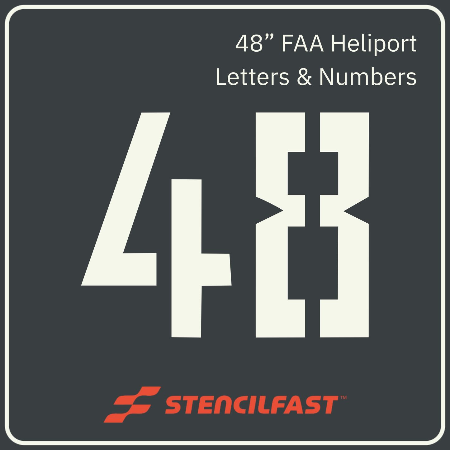 F.A.A. Heliport Letter and Number Stencils 48”