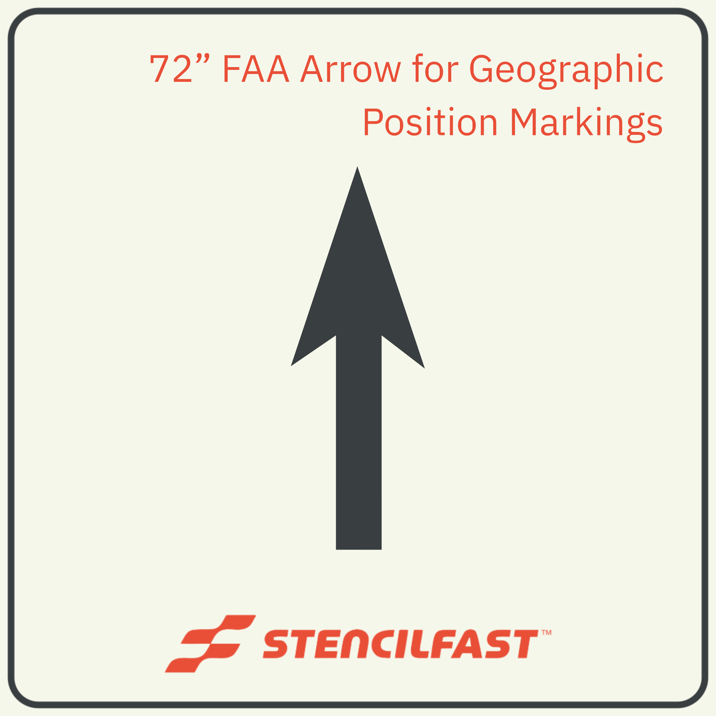 72"(inch) F.A.A. Airport Arrow Stencil