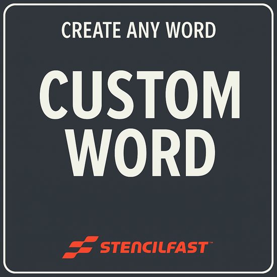 Custom Word Simple Custom Words Single Piece Stencils | StencilFast