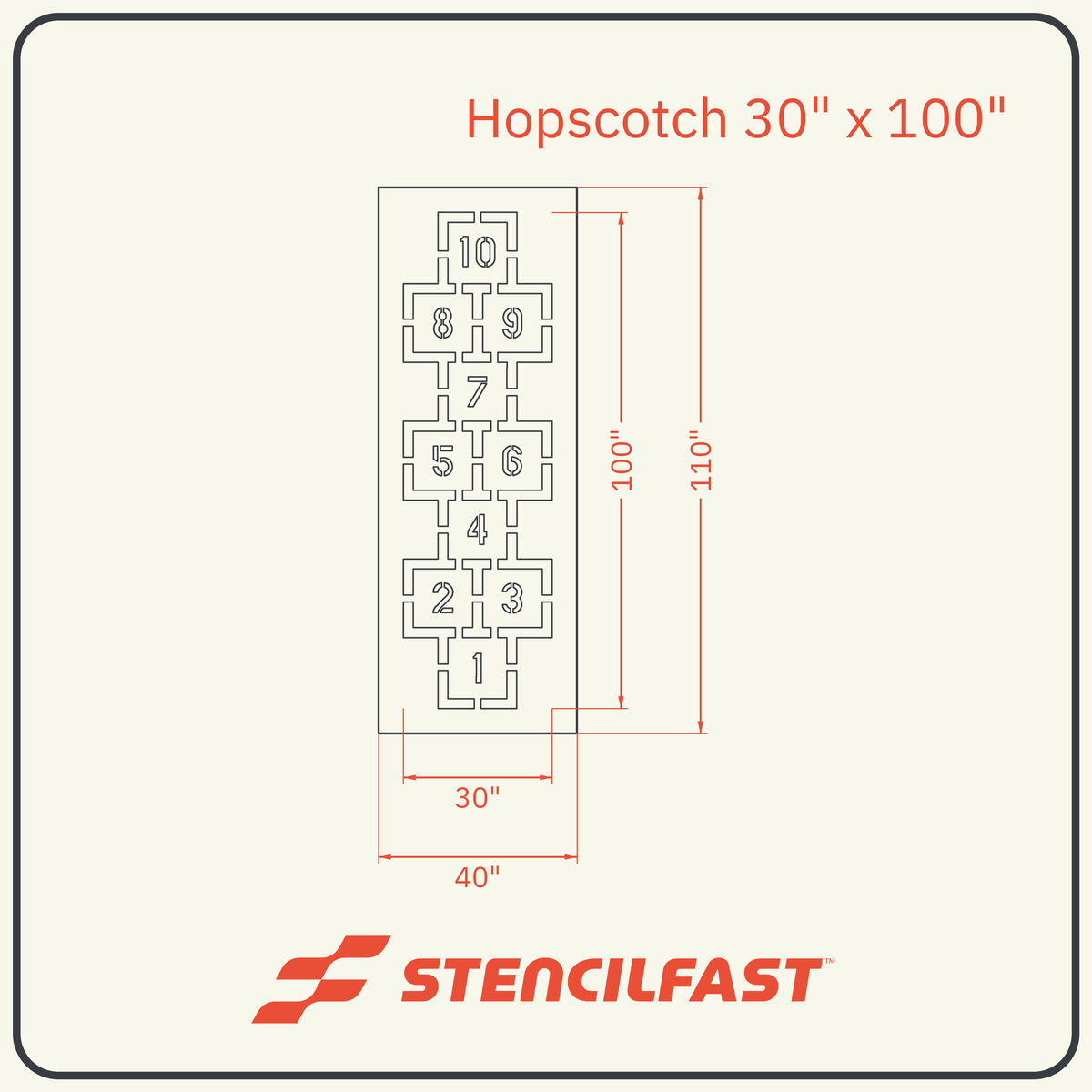 Dimensioned drawing of the 30" x 100" hopscotch stencil on a 40" x 110" material sheet